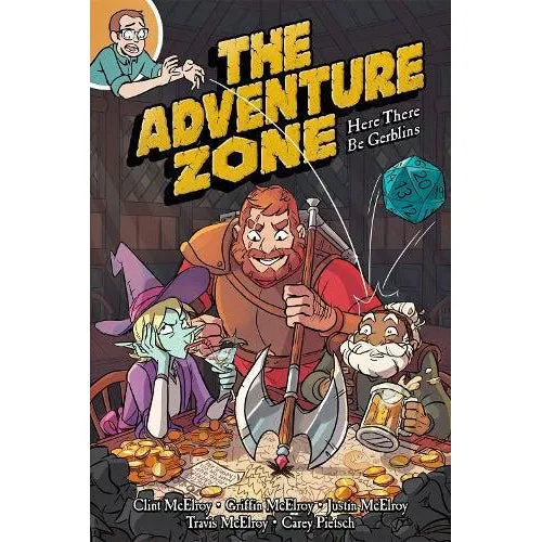 Adventure Zone Volume 1: Here There Be Gerblins