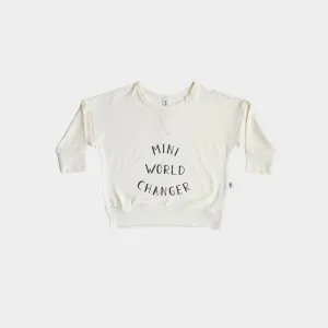 Babysprouts Drop Shoulder Sweatshirt - Mini World Changer